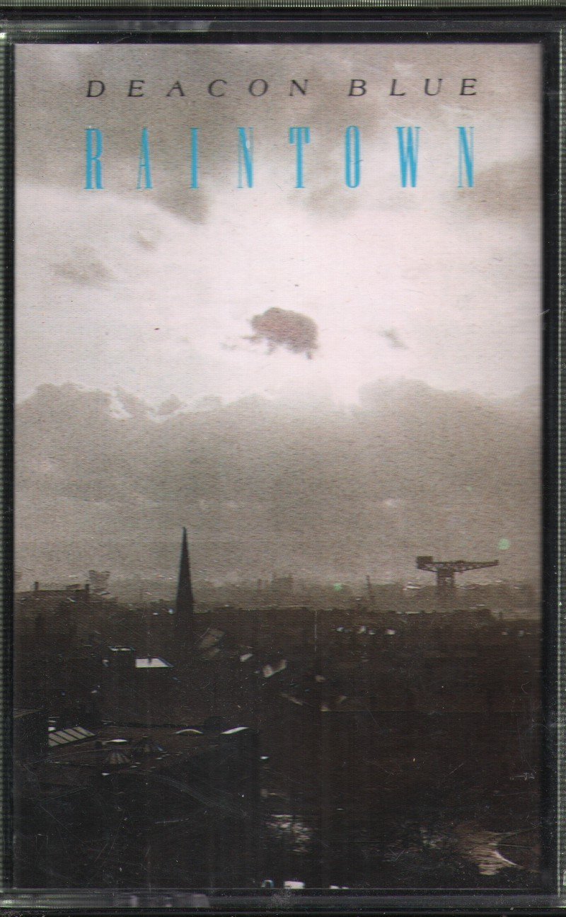 Deacon Blue - Raintown - Cassette