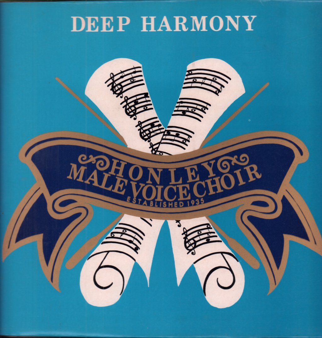 Honley Male Voice Choir - Deep Harmony - Lp