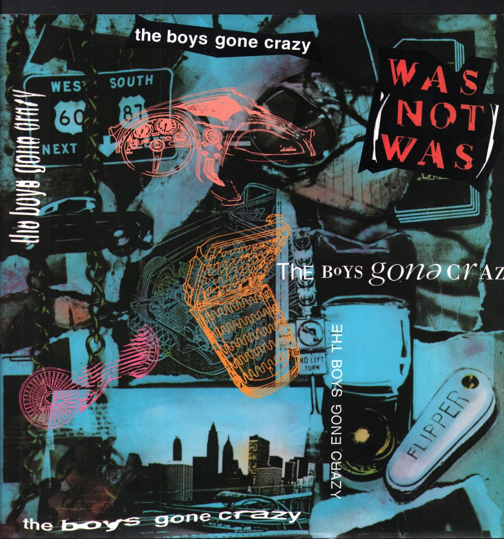 Was Not Was - Boys Gone Crazy - 12 Inch