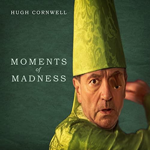 Hugh Cornwell - Moments of Madness - Cd