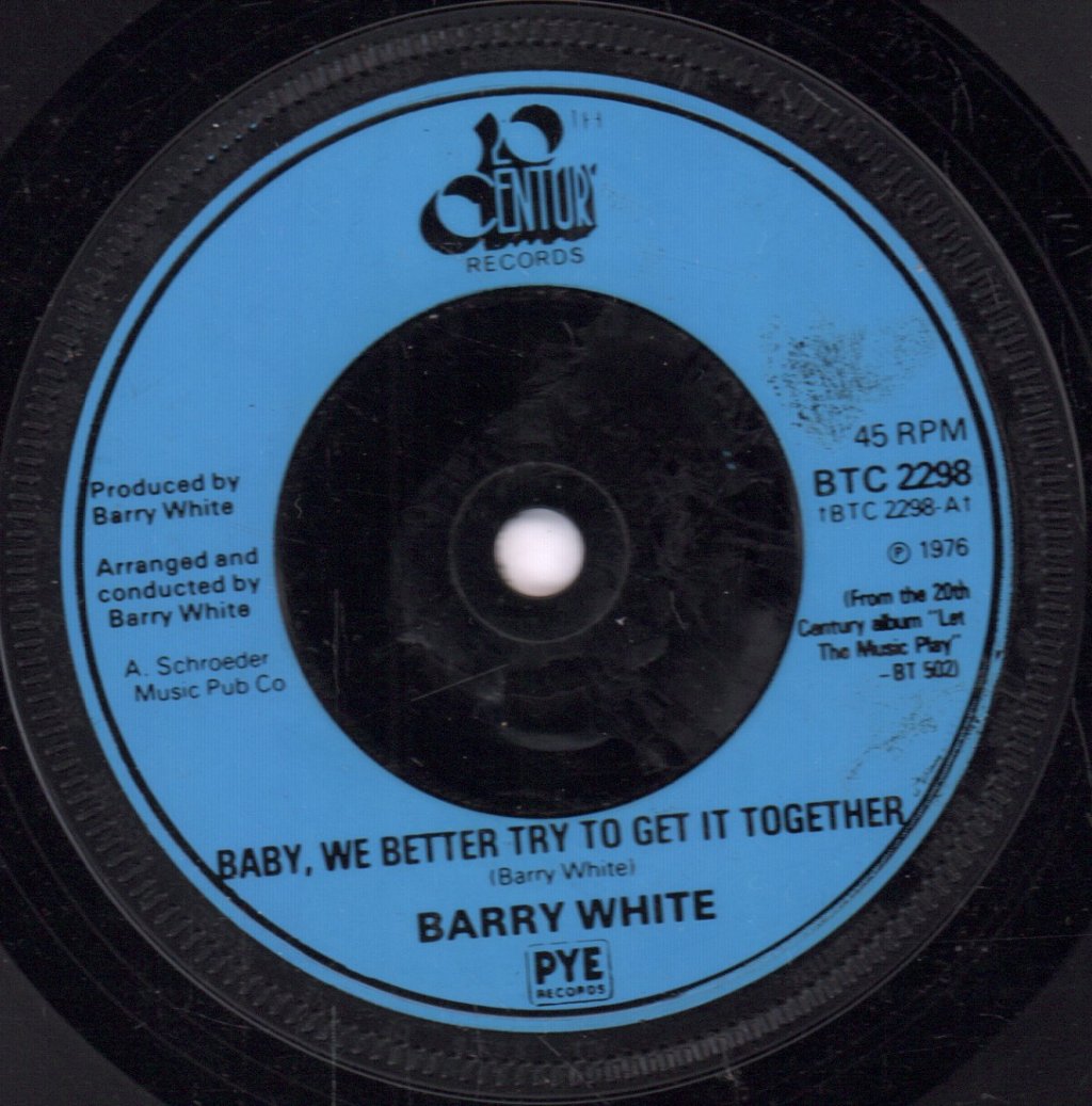 Barry White - Baby We Better Try To Get It Together - 7 Inch