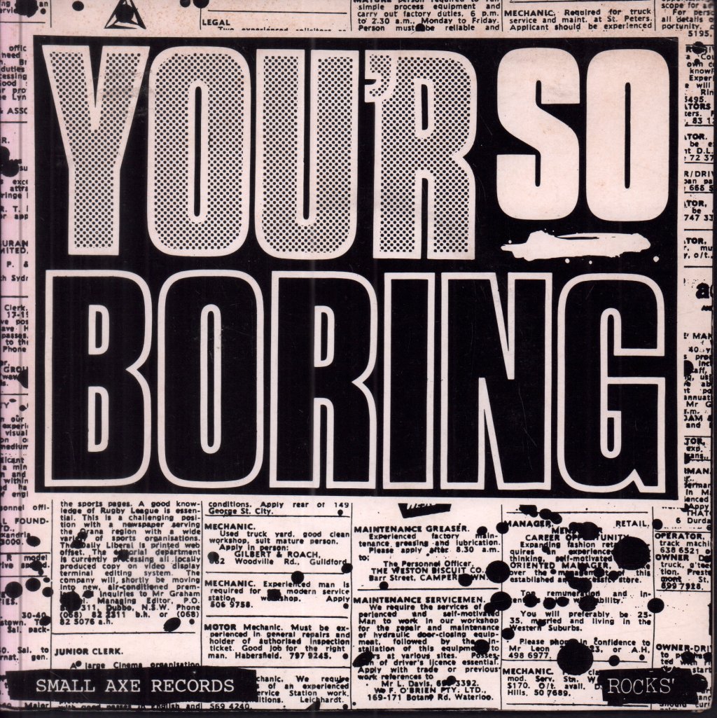 rocks - You'r So Boring - 7 Inch