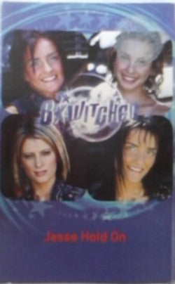 B'witched - Jesse Hold On - Cassette