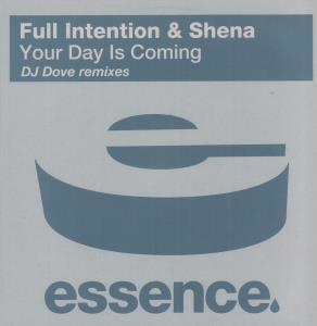 Full Intention And Shena - Your Day Is Coming - 12 Inch