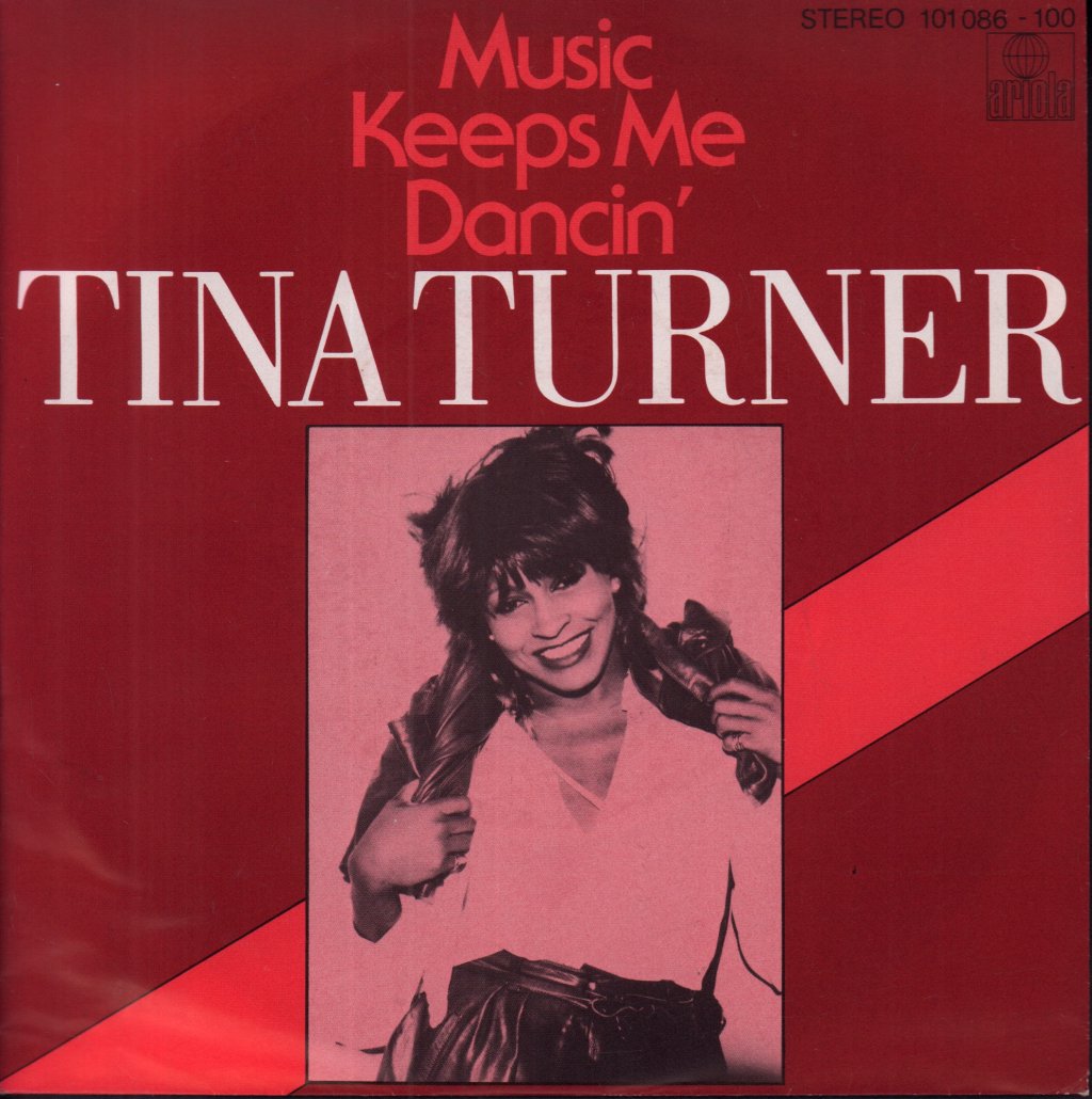 Tina Turner - Music Keeps Me Dancin' - 7 Inch