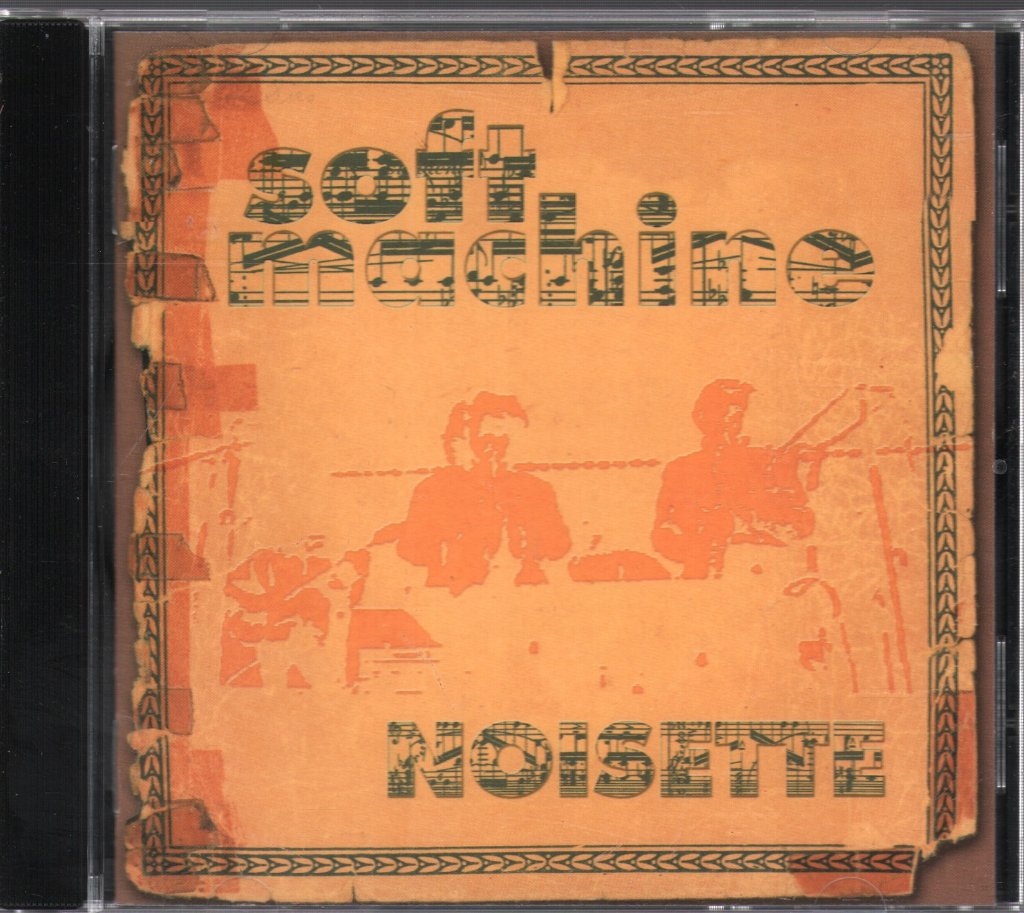 Soft Machine - Noisette - Cd