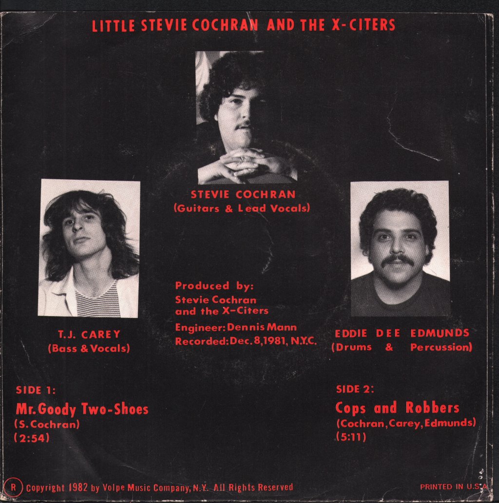 Little Stevie Cochran And The X-Citers - Mr. Goody Two-Shoes / Cops and Robbers - 7 Inch