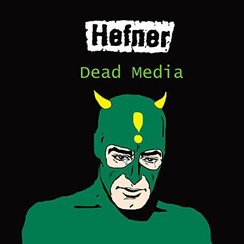 Hefner - Dead Media - Lp