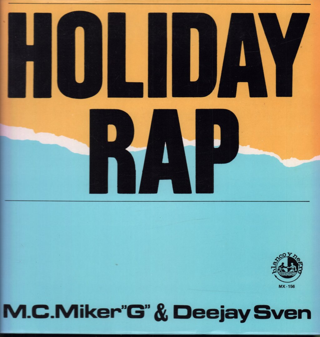 M.c.miker G And Deejay Sven - Holiday Rap - 12 Inch