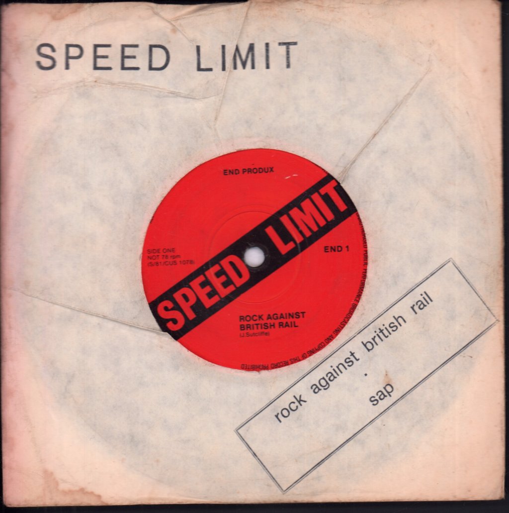speed limit (new wave / punk group) - Rock Against British Rail / Sap - 7 Inch