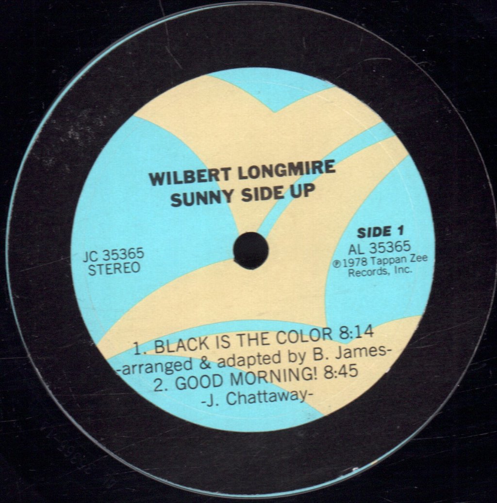 Wilbert Longmire - Sunny Side Up - Lp