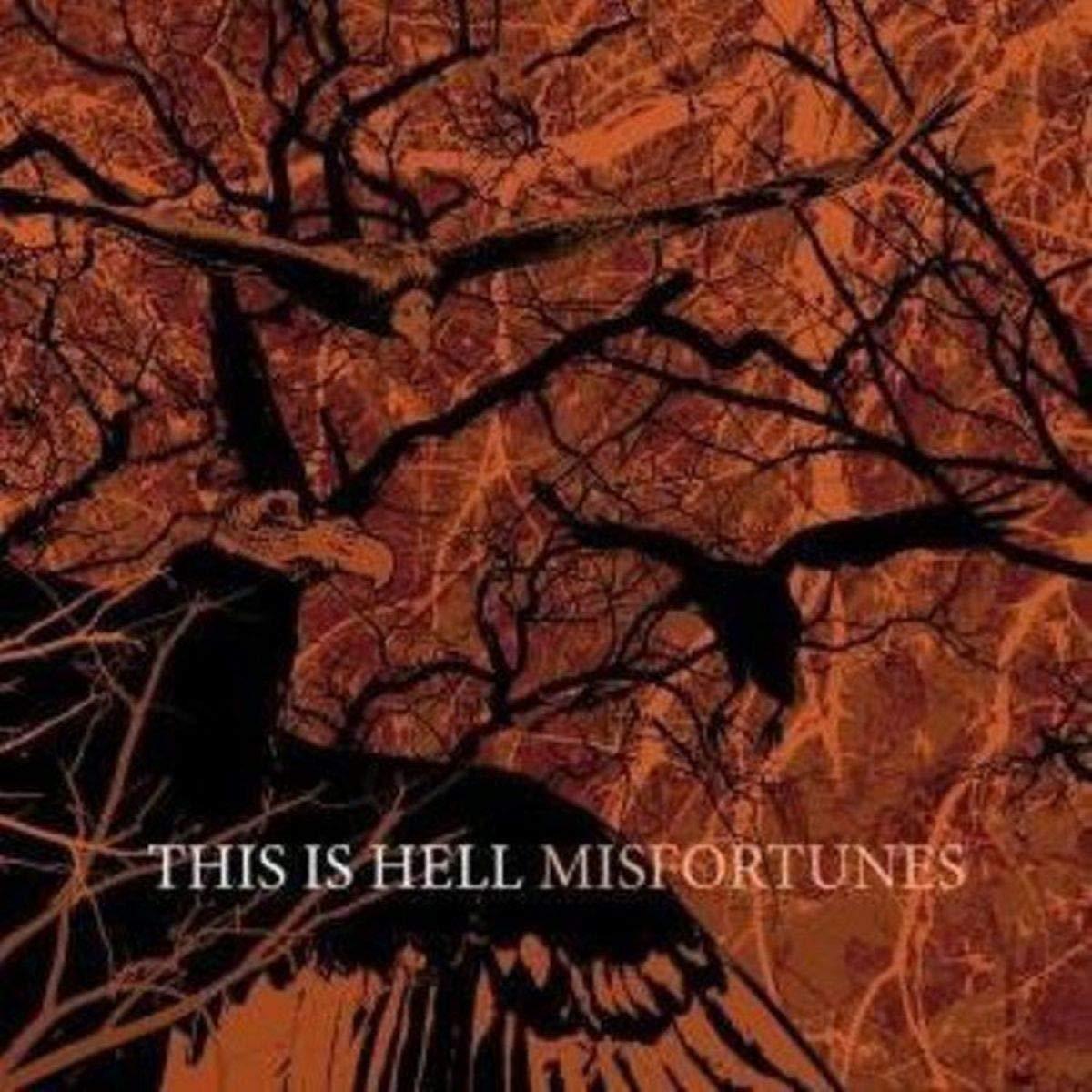 This Is Hell - Misfortunes - Cd