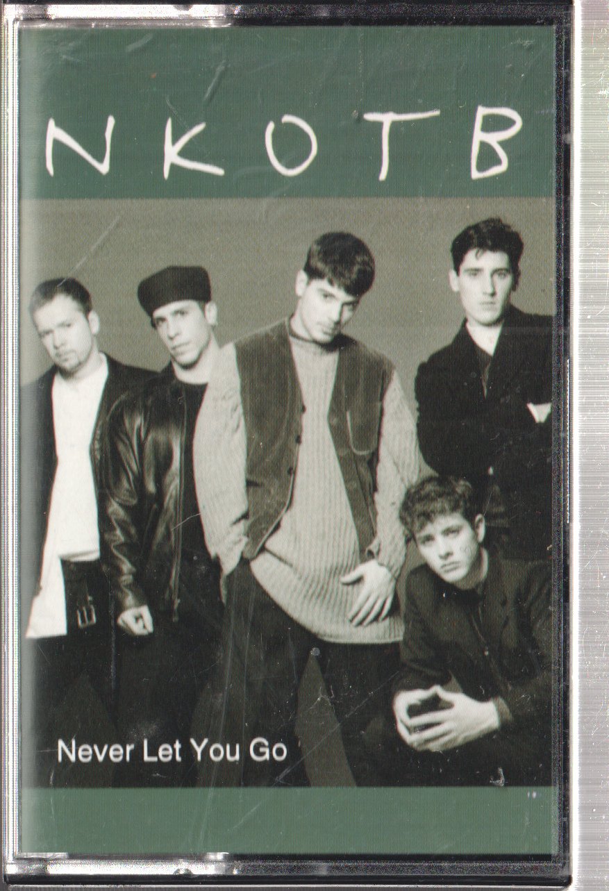 New Kids On The Block - Never Let You Go - Cassette