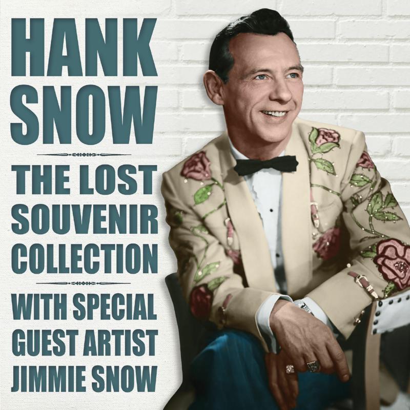 Hank Snow - Lost Souvenir Collection - Cd