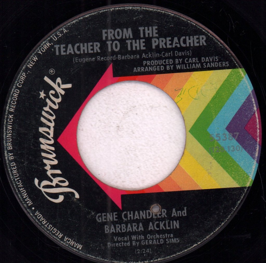 Gene Chandler And Barbara Acklin - From The Teacher To The Preacher - 7 Inch