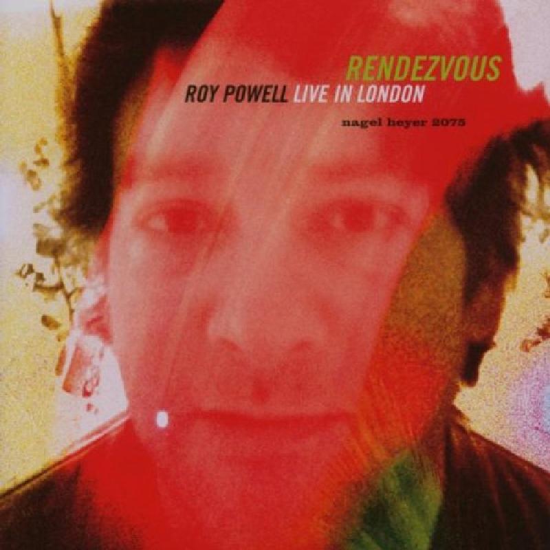 Roy Powell - Rendezvous: Live In London - Cd