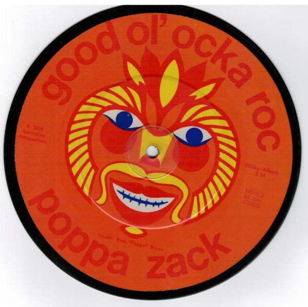 Poppa Zack - Good Ol Ocka Roc - 7 Inch