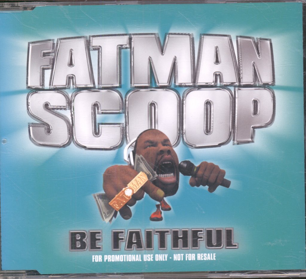 Fatman Scoop - Be Faithful - Cd