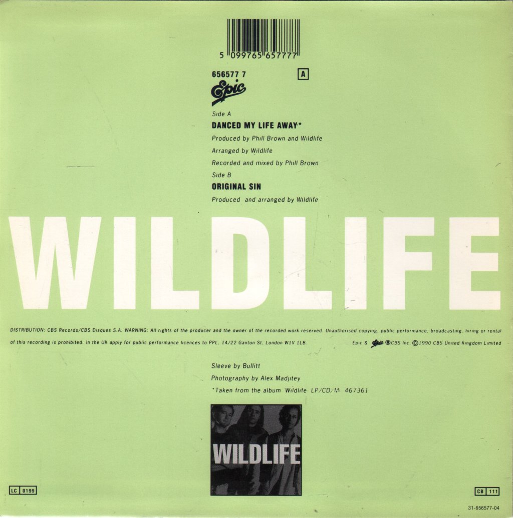 Wildlife (90'S Group) - Danced My Life Away - 7 Inch