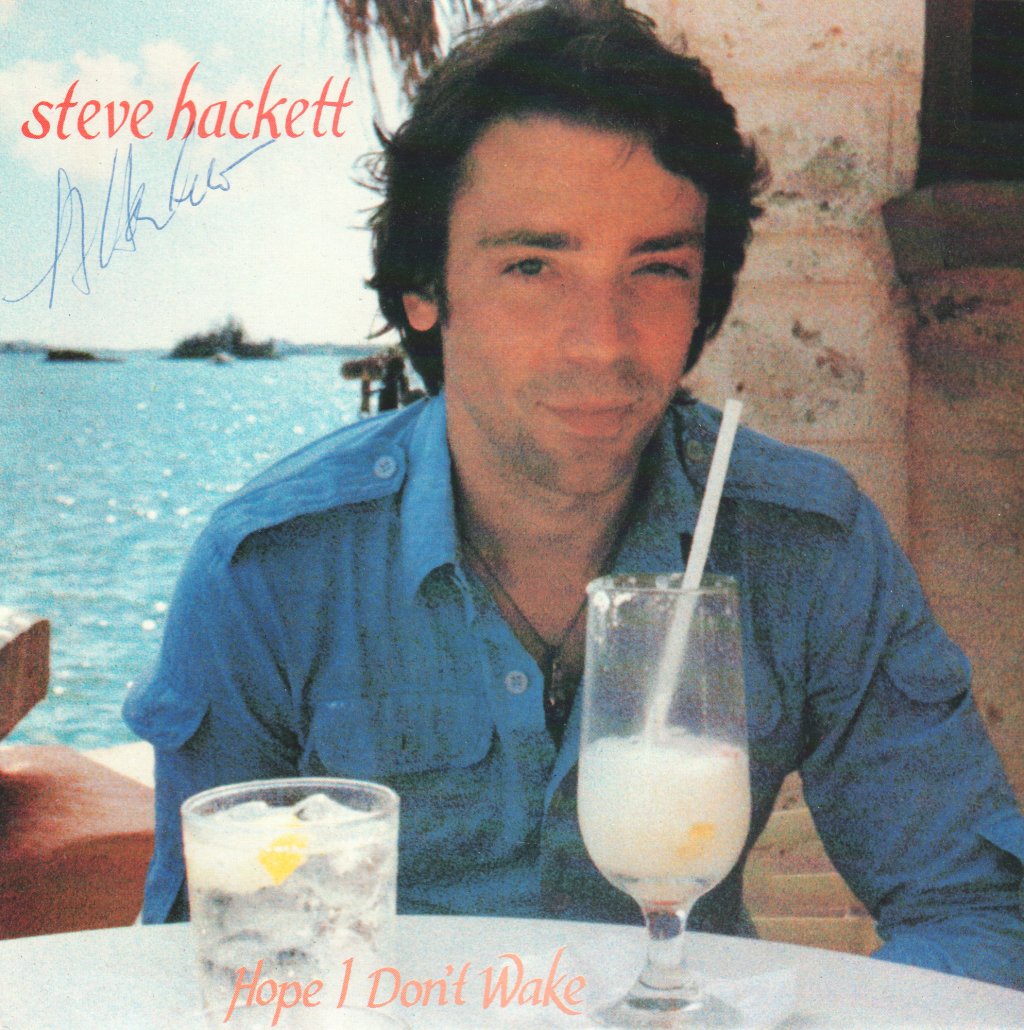 Steve Hackett - Hope I Don't Wake - 7 Inch