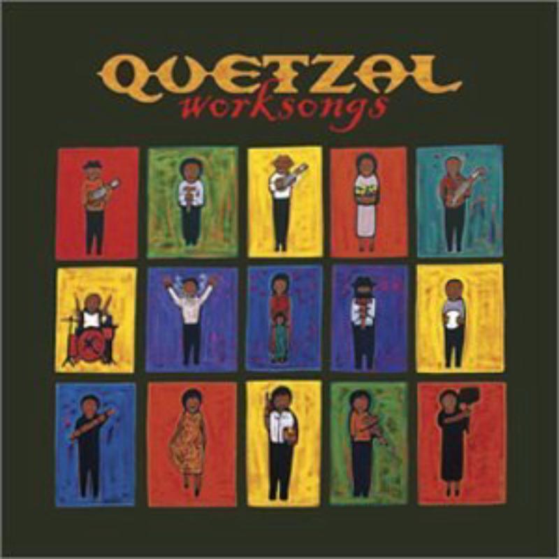 quetzal - Worksongs - Cd