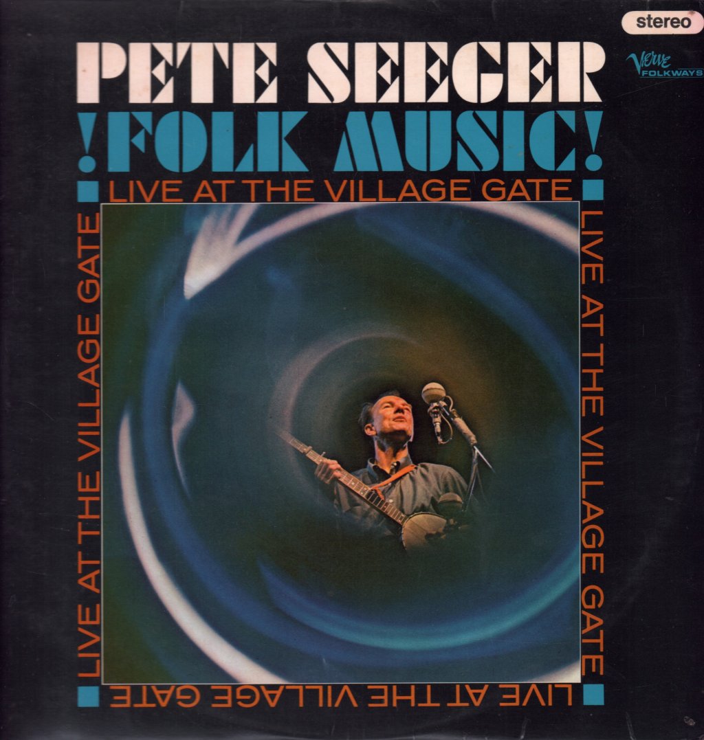 Pete Seeger - Folk Music! Live At The Village Gate - Lp
