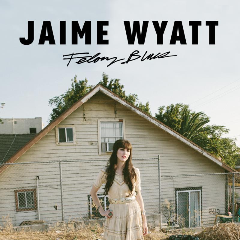 Jaime Wyatt - Felony Blues - 12 Inch
