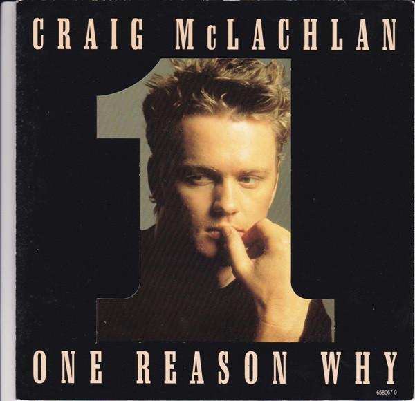 Craig Mclachlan - One Reason Why - 7 Inch