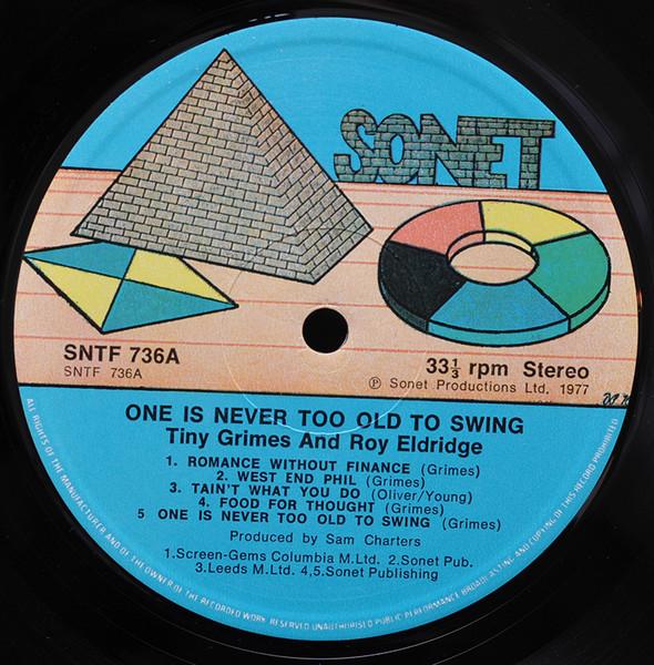 Tiny Grimes with roy eldridge - One Is Never Too Old To Swing - Lp