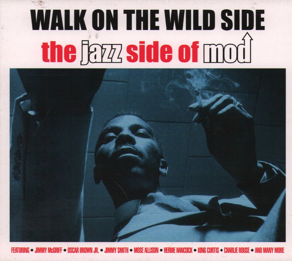 Various Artists - Walk On The Wild Side - The Jazz Side Of Mod - Double Cd