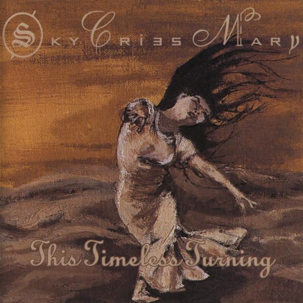 Sky Cries Mary - This Timeless Turning - Cd