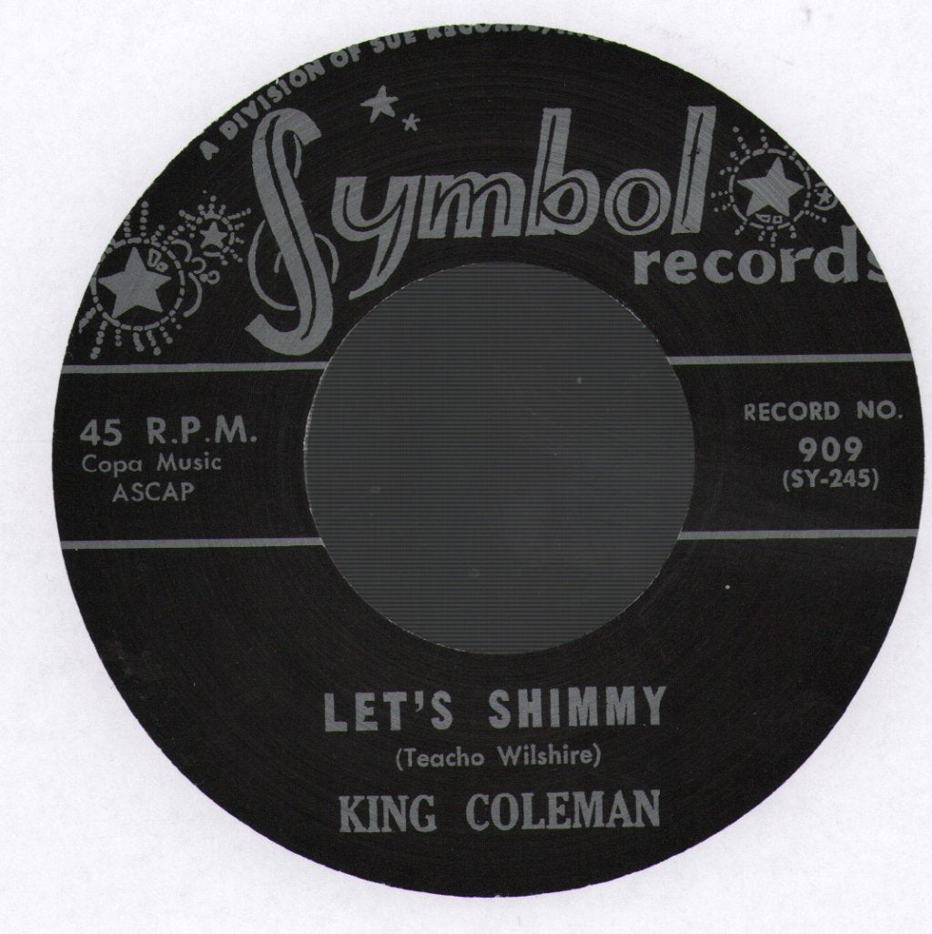 King Coleman - Let's Shimmy - 7 Inch