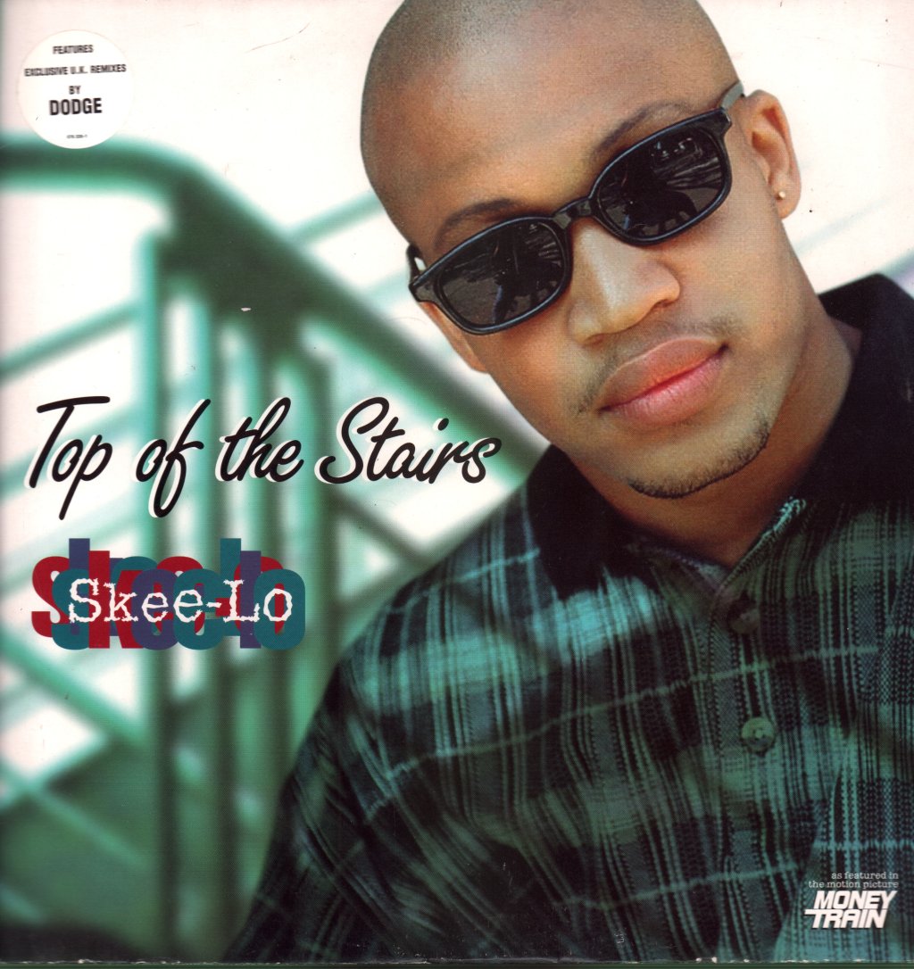 Skee-Lo - Top Of The Stairs - 12 Inch