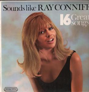 Ian Raymond His Chorus And Orchestra - Sounds Like Ray Conniff - Lp