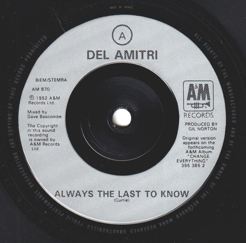 Del Amitri - Always The Last To Know - 7 Inch