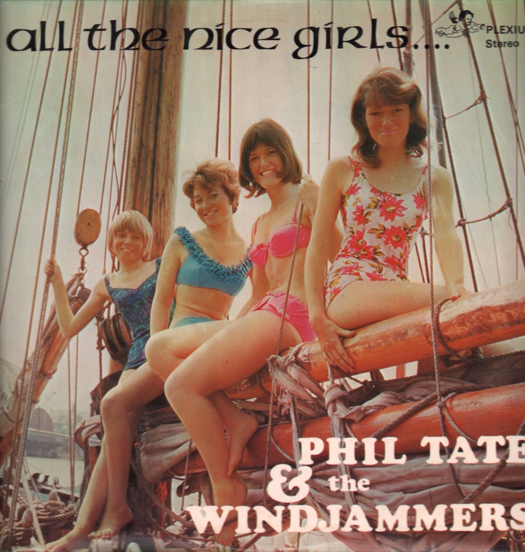 phil tate and the windjammers - All The Nice Girls - Lp