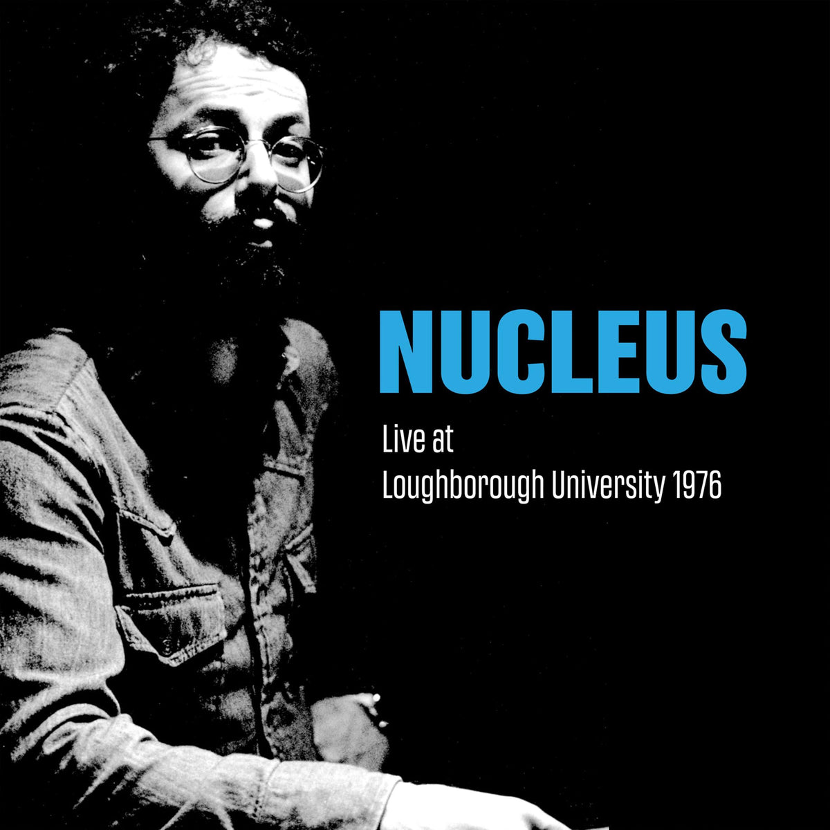 Nucleus - Live At Loughborough University 1976 2cd Edition - Double Cd
