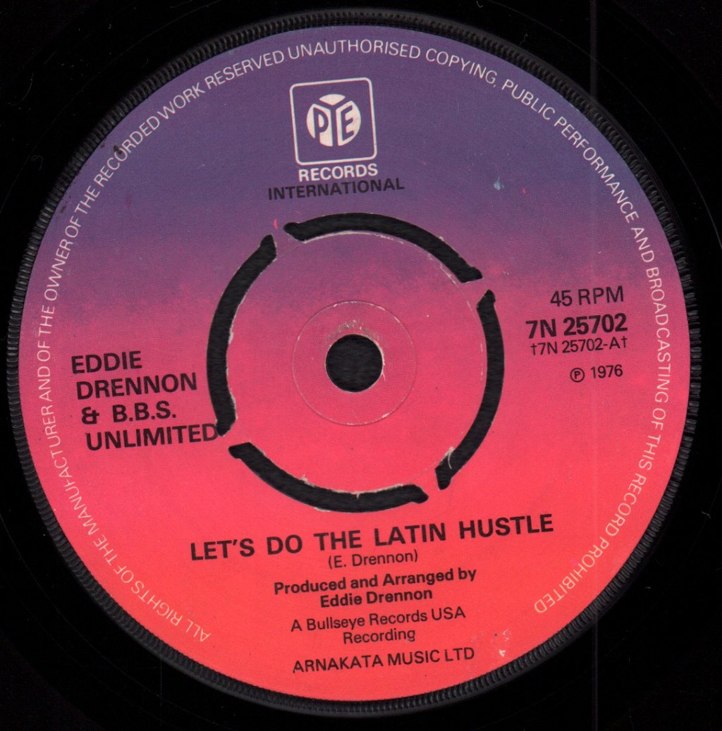 Eddie Drennon And Bbs Unlimited - Let's Do The Latin Hustle - 7 Inch
