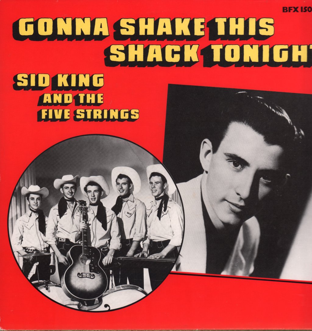 Sid King And The Five Strings - Gonna Shake This Shack Tonight - Lp