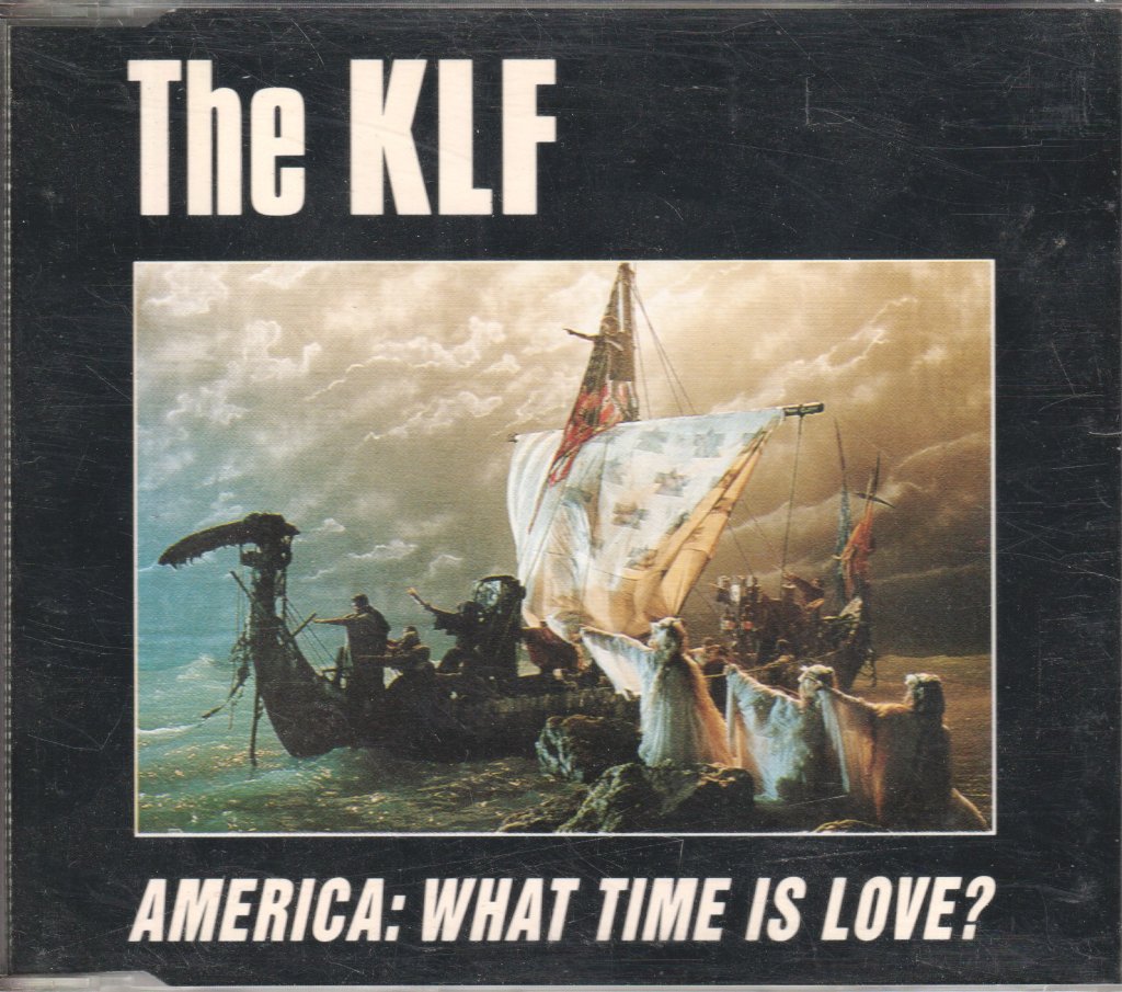 KLF - America What Time Is Love - Cd