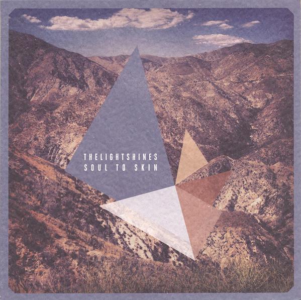 Thelightshines - Soul To Skin - 7 Inch