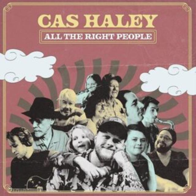 Cas Haley - All the Right People - Lp