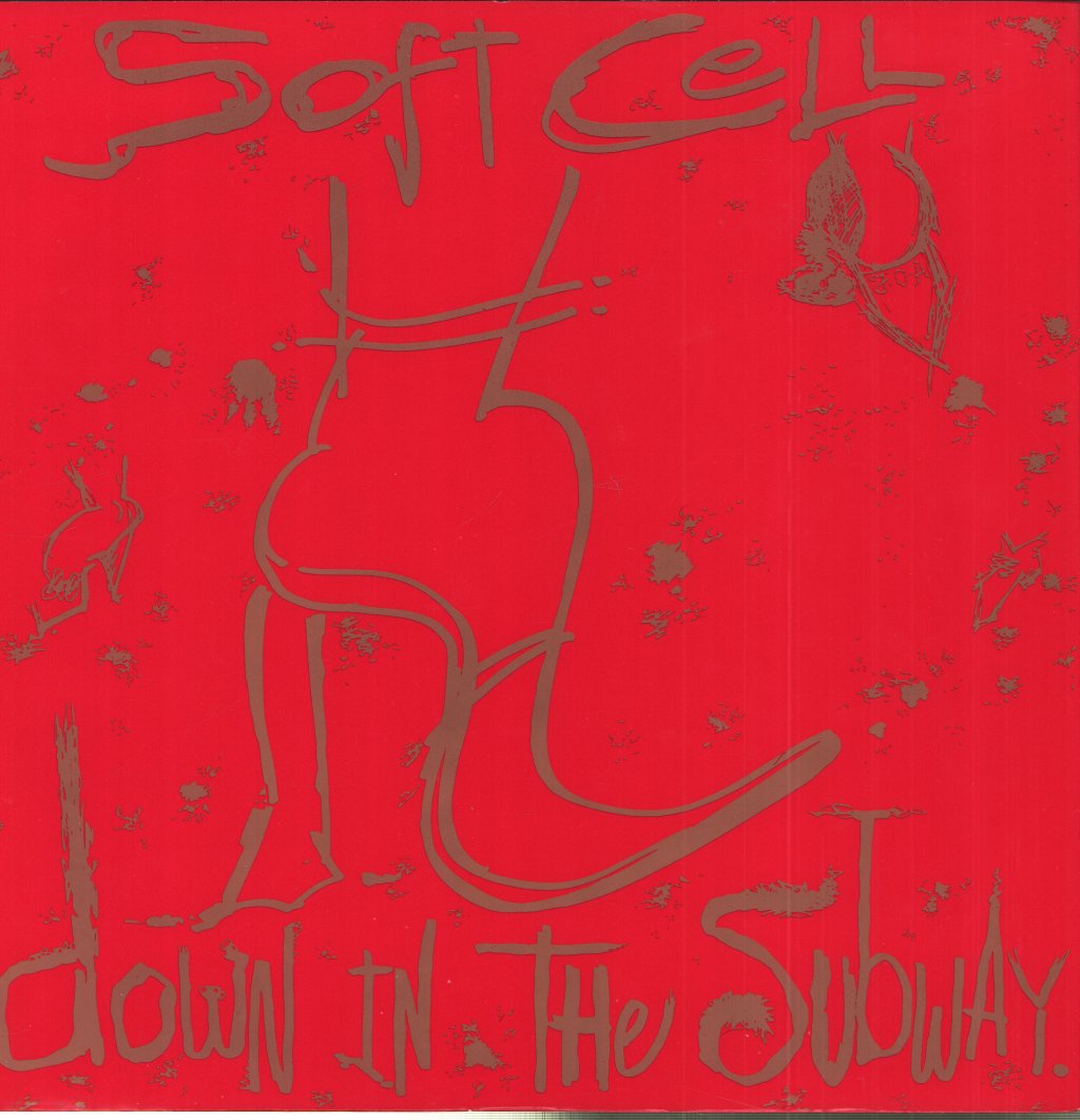 Soft Cell - Down In The Subway - 12 Inch