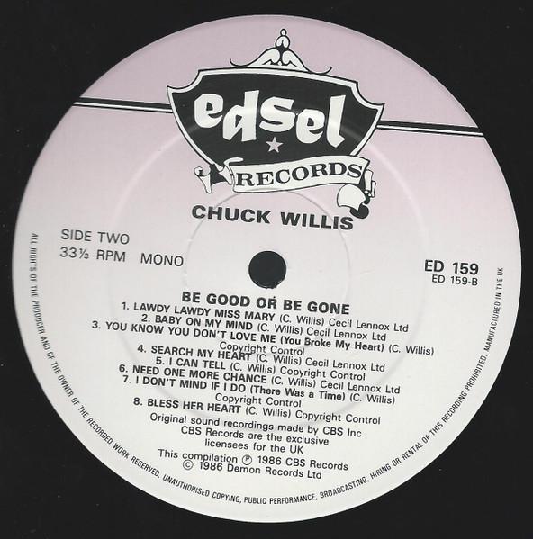 Chuck Willis - Be Good Or Be Gone - Lp