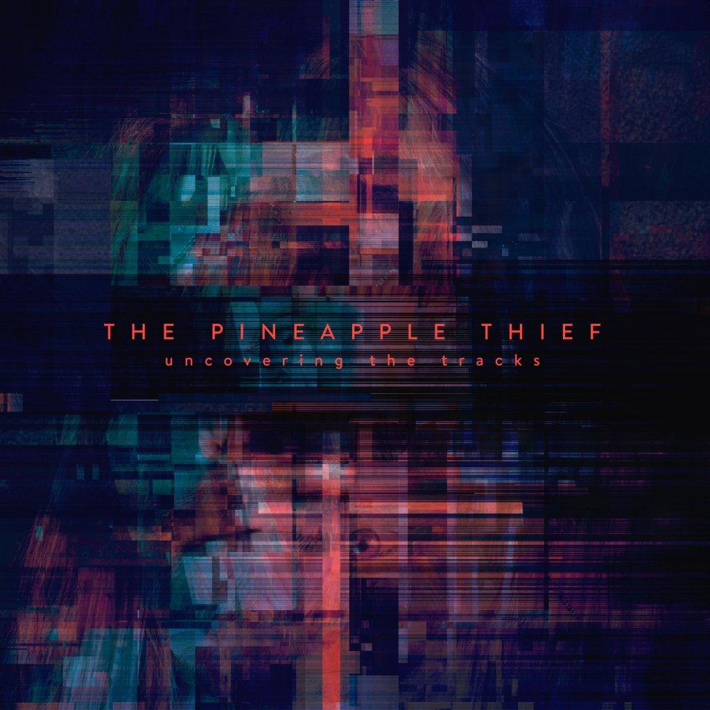 Pineapple Thief - Uncovering the Tracks - 12 Inch