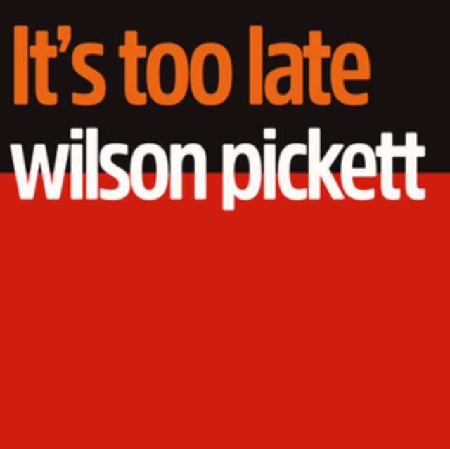 Wilson Pickett - It's Too Late - Lp