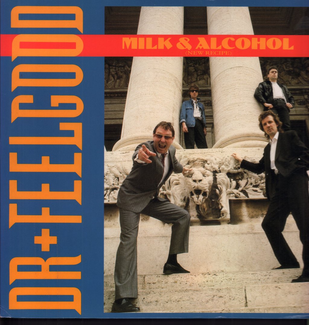 Dr Feelgood - Milk And Alcohol - 12 Inch