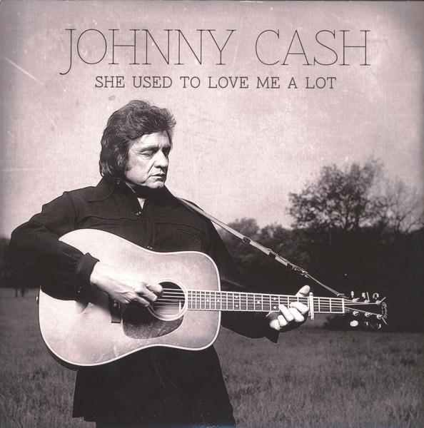 Johnny Cash - She Used To Love Me A Lot - 7 Inch