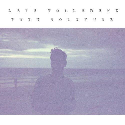 Leif Vollebekk - Twin Solitude - Lp