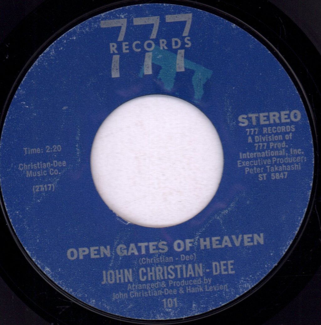 John Christian-Dee - Open Gates Of Heaven / Nashville Cross - 7 Inch